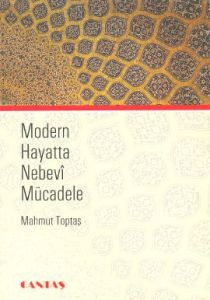 Modern Hayatta Nebevi Mücadele                                                                                                                                                                                                                                 