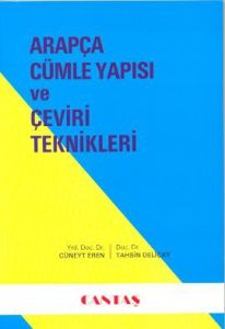 Arapça Cümle Yapısı ve Çeviri Teknikleri                                                                                                                                                                                                                       