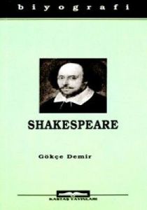 William Shakespeare Hayatı ve Eserleri                                                                                                                                                                                                                         