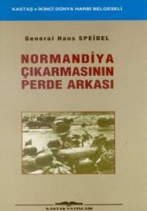 Normandiya Çıkartmasının Perde Arkası                                                                                                                                                                                                                          