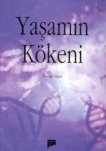 Yaşamın Kökeni                                                                                                                                                                                                                                                 