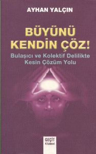 Büyünü Kendin Çöz                                                                                                                                                                                                                                              