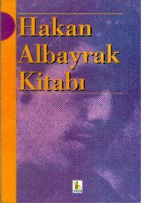 Hakan Albayrak Kitabı                                                                                                                                                                                                                                          