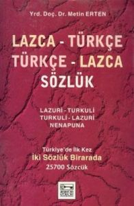 Lazca - Türkçe Türkçe - Lazca Sözlük Türkiye'de İl                                                                                                                                                                                                             