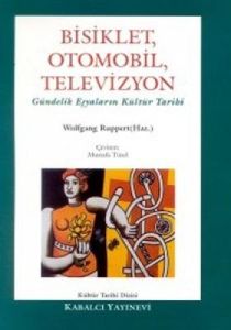 Bisiklet, Otomobil, Televizyon Gündelik Eşyaların                                                                                                                                                                                                              