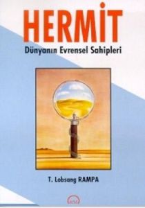 Hermit Dünyanın Evrensel Sahipleri                                                                                                                                                                                                                             