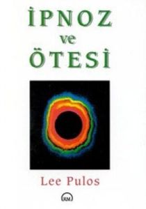 İpnoz ve Ötesi                                                                                                                                                                                                                                                 