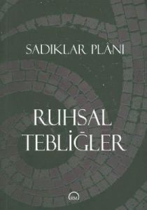 Sadıklar Planı  Ruhsal Tebliğler                                                                                                                                                                                                                               