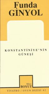 Konstantiniye'nin Güneşi                                                                                                                                                                                                                                       