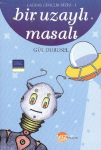Çağdaş Gençlik Dizisi - 1 / Bir Uzaylı Masalı                                                                                                                                                                                                                  