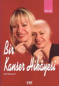 Bir Kanser Hikayesi                                                                                                                                                                                                                                            