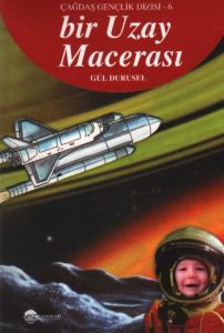 Bir Uzay Macerası                                                                                                                                                                                                                                              