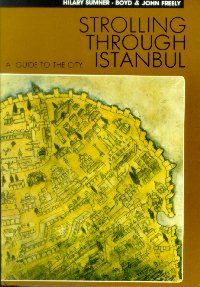 Strolling Through Istanbul A Guide To The City                                                                                                                                                                                                                 