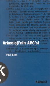 Arkeolojinin ABC'si                                                                                                                                                                                                                                            