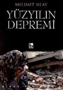 Yüzyılın Depremi                                                                                                                                                                                                                                               
