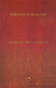 Aşk Buzlu Bir Yanardağ                                                                                                                                                                                                                                         