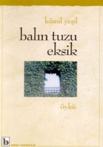 Balın Tuzu Eksik                                                                                                                                                                                                                                               