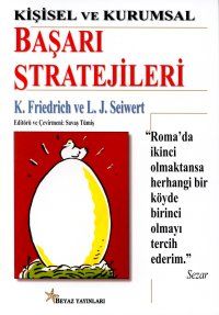 Kişisel ve Kurumsal Başarı Stratejileri                                                                                                                                                                                                                        