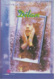 Dilan                                                                                                                                                                                                                                                          