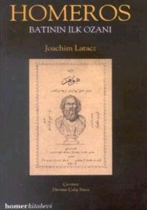Homeros Batının İlk Ozanı                                                                                                                                                                                                                                      