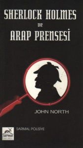 Sherlock Holmes ve Arap Prensesi                                                                                                                                                                                                                               