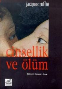 Cinsellik ve Ölüm                                                                                                                                                                                                                                              