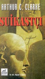 Suikastçı                                                                                                                                                                                                                                                      