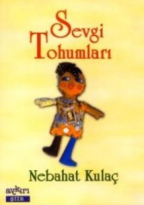 Sevgi Tohumları                                                                                                                                                                                                                                                