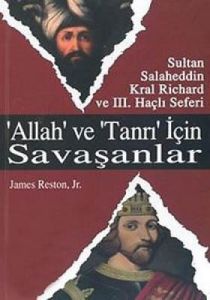 Allah ve Tanrı İçin Savaşanlar                                                                                                                                                                                                                                 