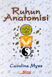Ruhun Anatomisi                                                                                                                                                                                                                                                