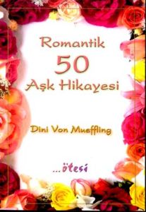 Romantik 50 Aşk Hikayesi                                                                                                                                                                                                                                       