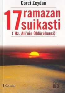 17 Ramazan Suikasti (Hz. Ali'nin Öldürülmesi)                                                                                                                                                                                                                  