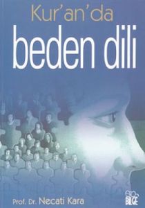 Kur'an'da Beden Dili                                                                                                                                                                                                                                           
