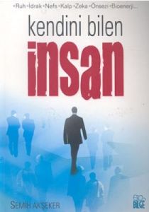 Kendini Bilen İnsan                                                                                                                                                                                                                                            