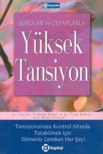 Sorular ve Cevaplarla Yüksek Tansiyon                                                                                                                                                                                                                          