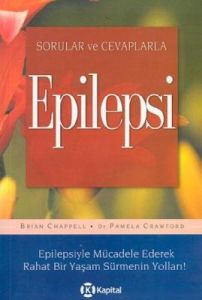 Sorular ve Cevaplarla Epilepsi                                                                                                                                                                                                                                 