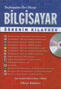Başlangıçtan İleri Düzeye Bilgisayar Öğrenim Kılav                                                                                                                                                                                                             