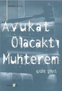 Avukat Olacaktı Muhterem                                                                                                                                                                                                                                       