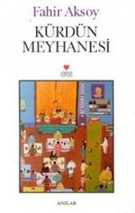 Kürdün Meyhanesi                                                                                                                                                                                                                                               