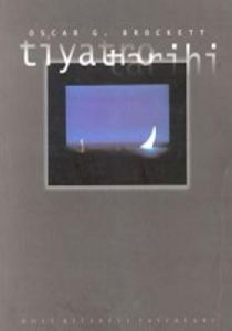 Tiyatro Tarihi                                                                                                                                                                                                                                                 
