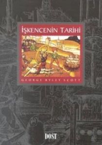 İşkencenin Tarihi                                                                                                                                                                                                                                              