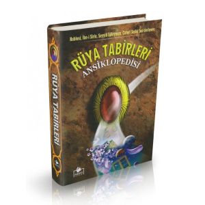 Rüya Tabirleri Ansiklopedisi                                                                                                                                                                                                                                   