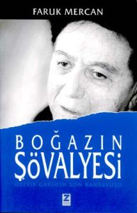 Boğazın Şövalyesi                                                                                                                                                                                                                                              