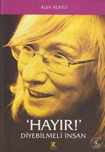Hayır! Diyebilmeli İnsan                                                                                                                                                                                                                                       