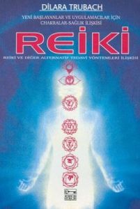 Reiki Yeni Başlayanlar ve Uygulamacılar İçin Chakr                                                                                                                                                                                                             