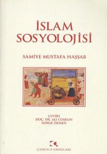 İslam Sosyolojisi                                                                                                                                                                                                                                              