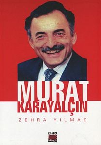 Murat Karayalçın                                                                                                                                                                                                                                               