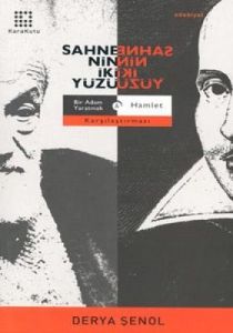 Sahnenin İki Yüzü                                                                                                                                                                                                                                              