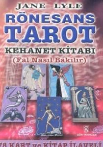 Rönesans Tarot Kehanet Kitabı (Fal Nasıl Bakılır)                                                                                                                                                                                                              