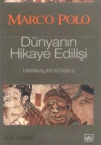 Dünyanın Hikaye Edilişi-Harikalar Kitabı 2                                                                                                                                                                                                                     